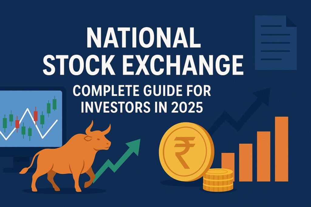 National Stock Exchange (NSE) - Complete Guide for Investors in 2025