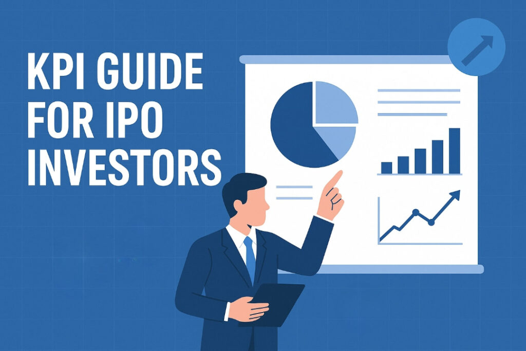 KPI (Key Performance Indicators) Guide for IPO Investors